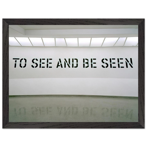 To See and Be Seen - 1972 by Lawrence Weiner — Framed art print at Zephyeer