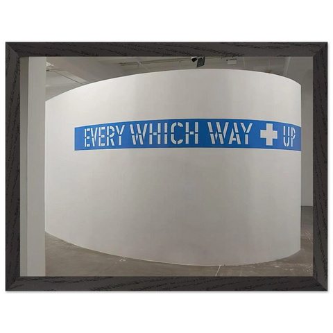 Every Which Way  Up - 2010 by Lawrence Weiner — Framed art print at Zephyeer