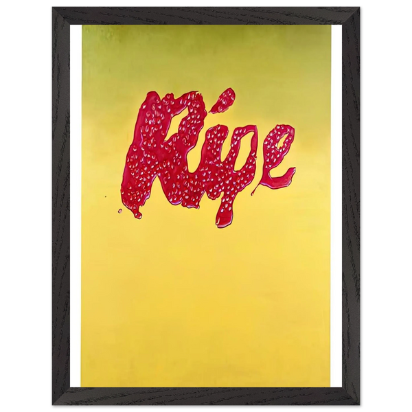 RIPE by Edward Ruscha — Framed art print at Zephyeer
